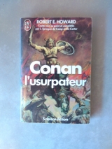 HOWARD, Robert E. SPRAGUE DE CAMP, L. CARTER, Lin. Conan l\'usurpateur. J\'ai lu S-F Fantasy (2e série), 1990