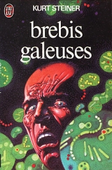 Steiner, Kurt. Brebis galeuses. J\'ai lu, Paris, 1977