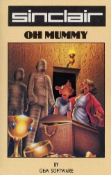 Oh Mummy de Gem Software pour Sinclair ZX Spectrum (cassette)
