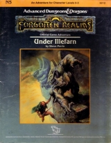 N5 Under Illefarn by Steve Perrin. Forgotten Realms Official Game Adventure. TSR Inc., 1987